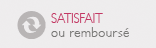 Satisfait ou remboursé